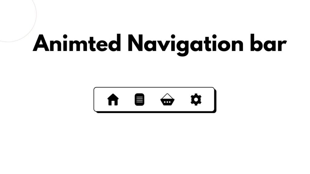 Animated navigation bar