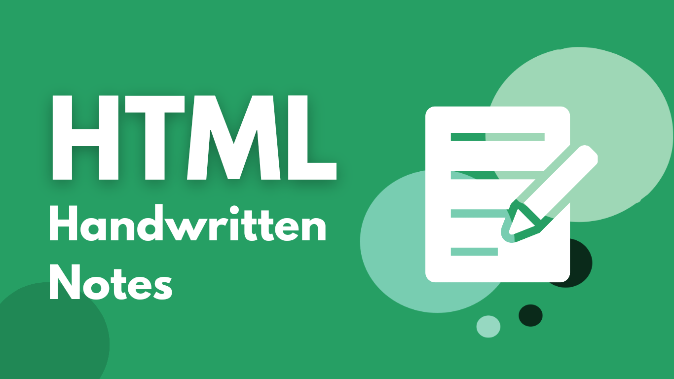 HTML Handwritten Notes (Beginner – Advance)